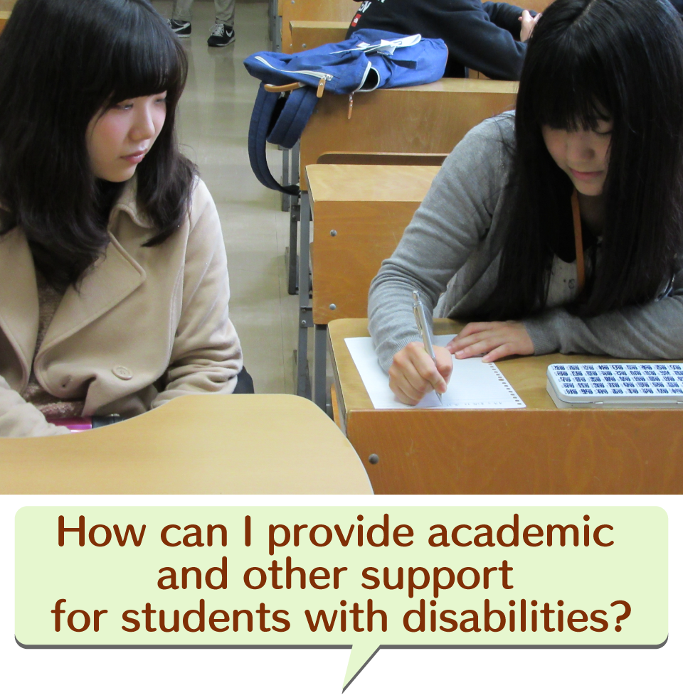 How can I provide academic and other support for students with disabilities?